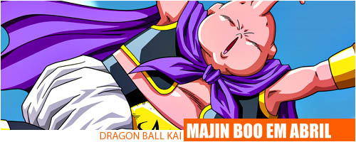Dragon Ball Kai volta ao Japão com a saga de Majin Boo Majinboo