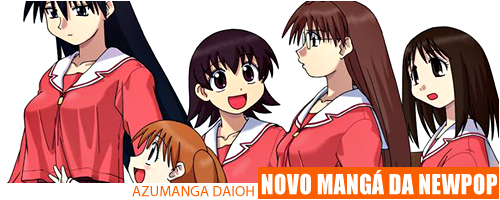 Editora NewPOP publicará o mangá de Azumanga Daioh Azumangadaiohnewpop1