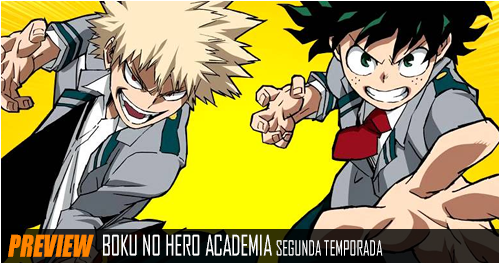 Preview - Boku no Hero Academia / My Hero Academia (Segunda Temporada) -  Chuva de Nanquim